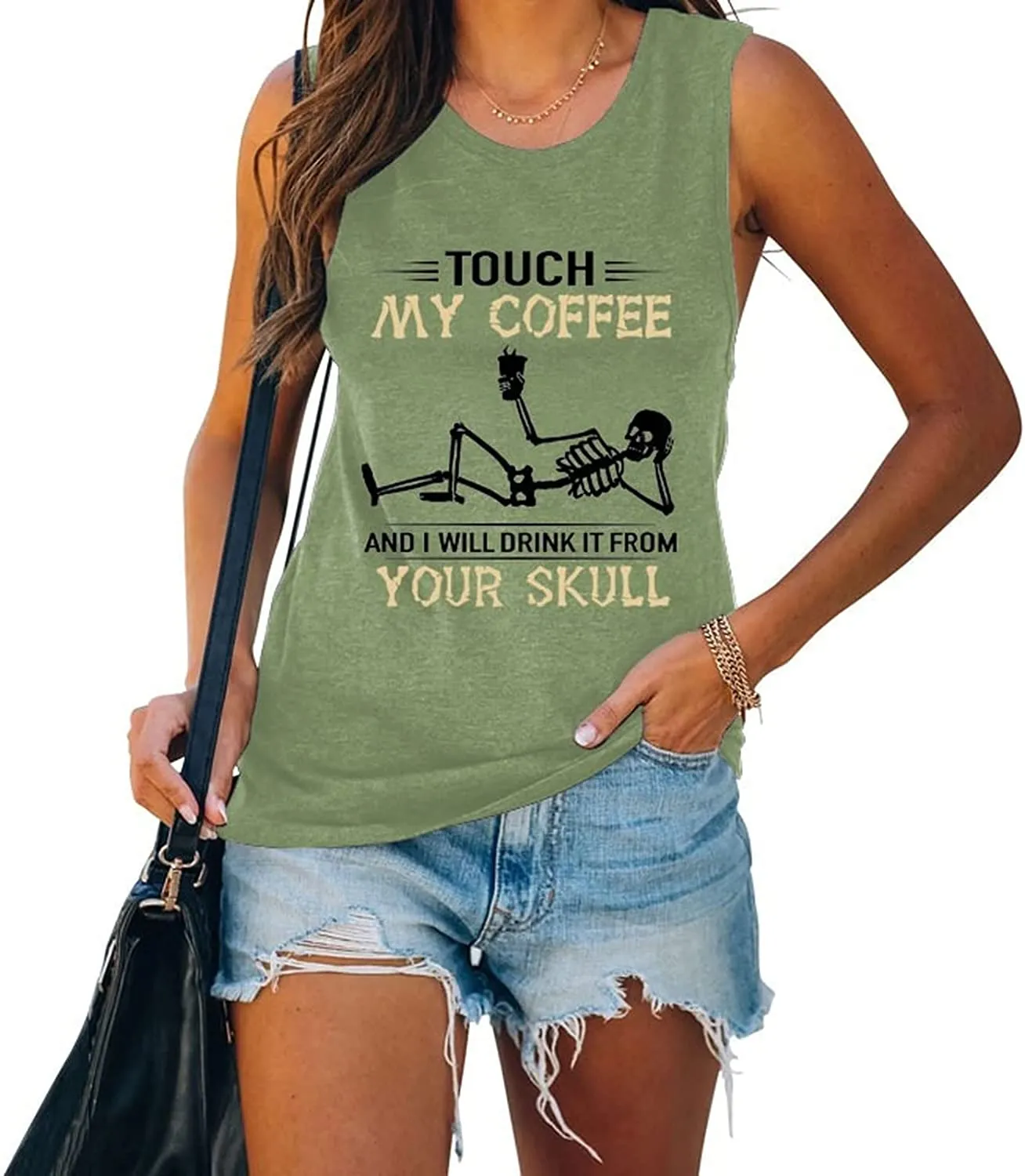 Funny Coffee Tank Tops Women Touch My Coffee and I Will Drink It from Your Skull Shirt