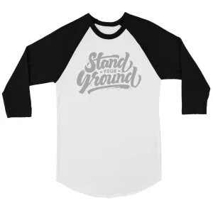 Stand Your Ground Mens Baseball Shirt